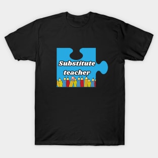 Substitute teacher, Puzzle Piece T-Shirt